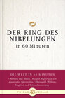 Buchcover Der Ring des Nibelungen in 60 Minuten