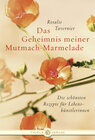 Buchcover Das Geheimnis meiner Mutmach-Marmelade
