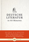 Buchcover Deutsche Literatur in 60 Minuten