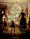 Buchcover Frauen feiern Weihnachten