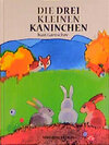 Buchcover Die Drei kleinen Kaninchen