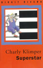 Buchcover Charly Klimper Superstar