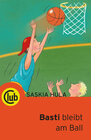 Buchcover Basti bleibt am Ball