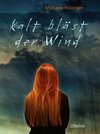 Buchcover Kalt bläst der Wind