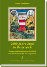Buchcover 2000 Jahre Jagd in Österreich