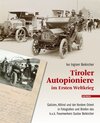Buchcover Tiroler Autopioniere im Ersten Weltkrieg