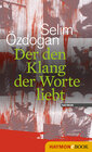 Buchcover Der den Klang der Worte liebt