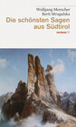 Buchcover Die schönsten Sagen aus Südtirol