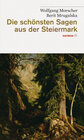 Buchcover Die schönsten Sagen aus der Steiermark