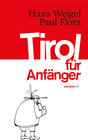 Buchcover Tirol für Anfänger