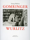 Buchcover Gomringer – Wurlitz