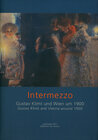 Buchcover Intermezzo - Gustav Klimt und Wien um 1900
