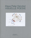 Buchcover Klaus Peter Dencker – VISUELLE POESIE [I]