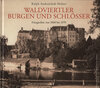 Buchcover Waldviertler Burgen und Schlösser