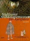 Buchcover Südtiroler Archäologiemuseum