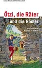 Buchcover Ötzi, die Räter und die Römer