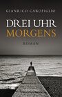 Buchcover Drei Uhr morgens