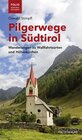 Buchcover Pilgerwege in Südtirol