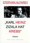 Buchcover Karl Heinz Zizala hat Krebs