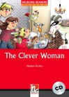 Buchcover Helbling Readers Red Series, Level 1 / The Clever Woman, mit 1 Audio-CD
