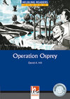Buchcover Helbling Readers Blue Series, Level 4 / Operation Osprey, Class Set