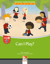 Buchcover Young Reader, Level a, Fiction / Can I Play!, Class Set