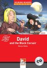 Buchcover Helbling Readers Red Series, Level 3 / David and the Black Corsair