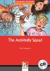 Buchcover Helbling Readers Red Series, Level 2 / The Anti-bully Squad, mit 1 Audio-CD