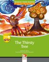 Buchcover Young Reader, Level c, Fiction / The Thirsty Tree, Big Book
