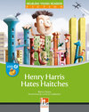 Buchcover Young Reader, Level d, Fiction / Henry Harris Hates Haitches, Big Book