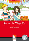 Buchcover Helbling Readers Red Series, Level 1 / Dan and the Village Fete, Class Set