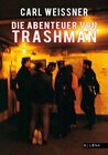Buchcover Die Abenteuer von Trashman
