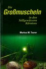 Buchcover Die Grossmuscheln in den Stillgewässern Kärntens