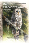 Buchcover Der Habichtskauz (Strix uralensis) in Österreich