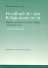 Buchcover Handbuch für den Religionsunterricht. Theorie und Praxis zum neuen...