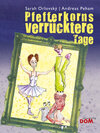 Buchcover Pfefferkorns verrücktere Tage