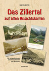 Buchcover Das Zillertal auf alten Ansichtskarten