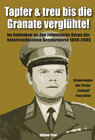 Buchcover Tapfer & treu bis die Granate verglühte!