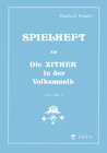 Buchcover Spielheft zu Die Zither in der Volksmusik Band 1 - Spielheft 2