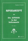 Buchcover Spielheft zu Die Zither in der Volksmusik Band 2 - Spielheft 3