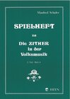 Buchcover Spielheft zu Die Zither in der Volksmusik Band 2 - Spielheft 4