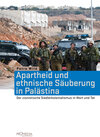 Buchcover Apartheid und ethnische Säuberung in Palästina