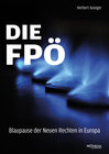 Buchcover Die FPÖ – Blaupause der Neuen Rechten in Europa