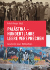 Buchcover Palästina - Hundert Jahre leere Versprechen