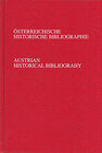Buchcover Österreichische Historische Bibliographie. Austrian Historical Bibliography / Österreichische Historische Bibliographie 