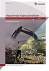 Buchcover Maschinelle Abbrucharbeiten