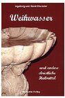 Buchcover Weihwasser und andere christliche Heilmittel