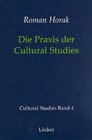 Buchcover Die Praxis der Cultural Studies