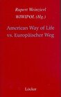 Buchcover American Way of Life vs. Europäischer Weg