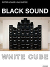 Buchcover Black Sound White Cube